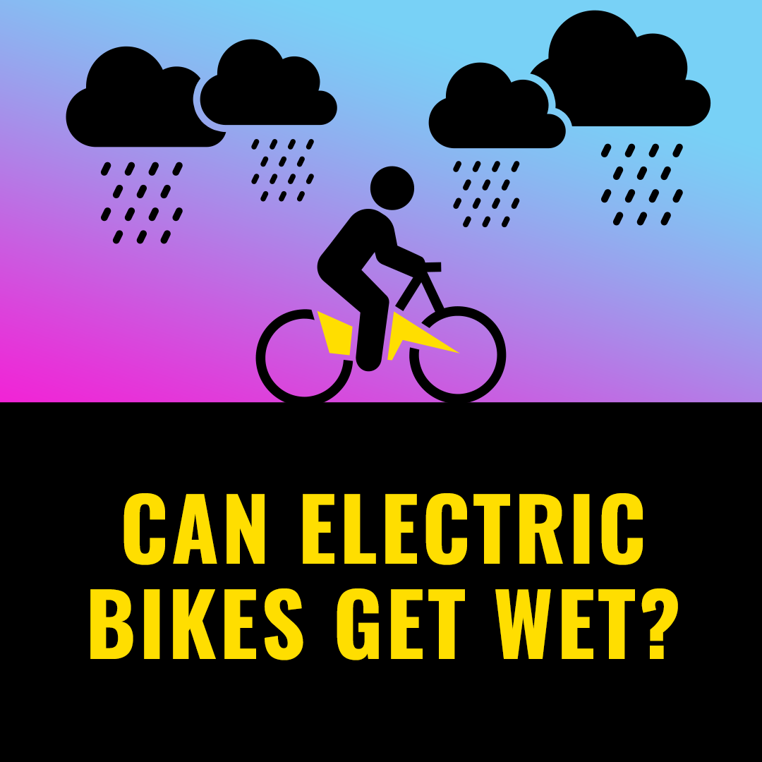 Can electric bikes get wet