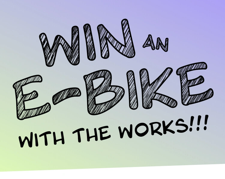 Win an E-Bike with the works - promotion