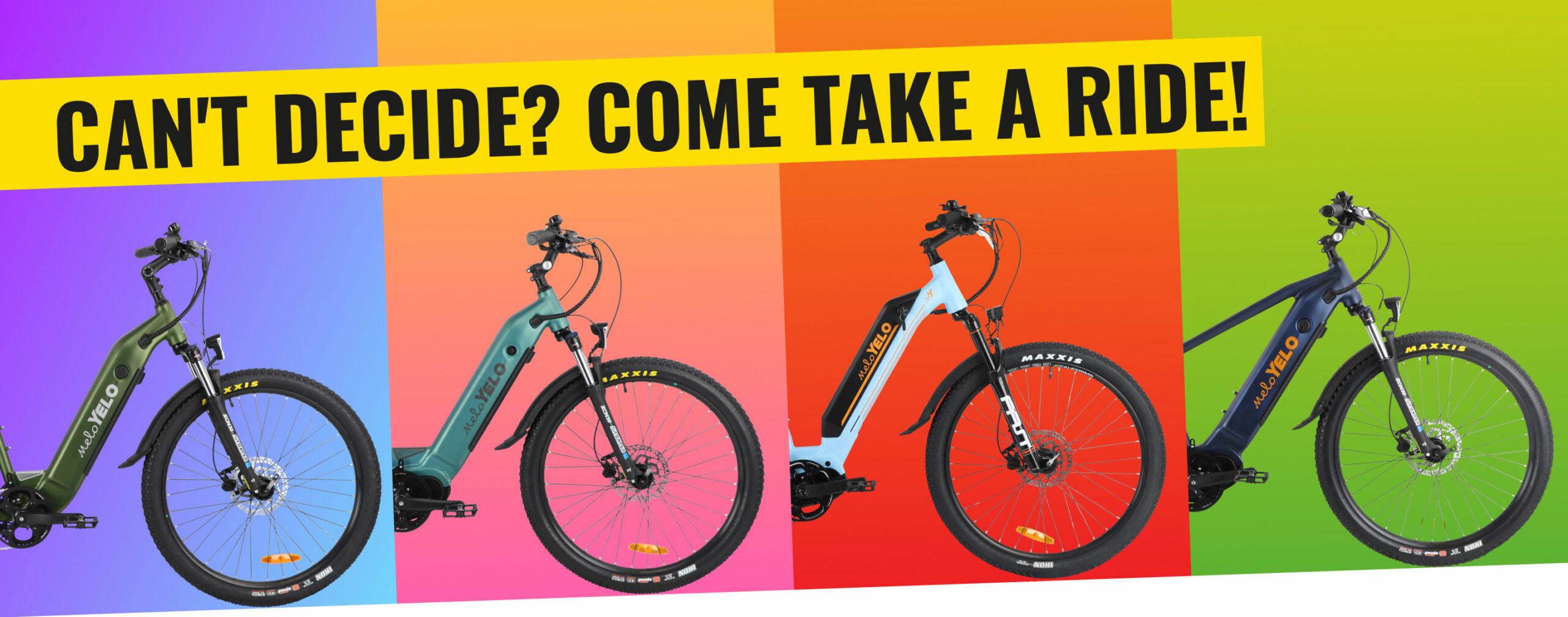 Can't Decide? Come take a ride! Line up of MeloYelo EBikes