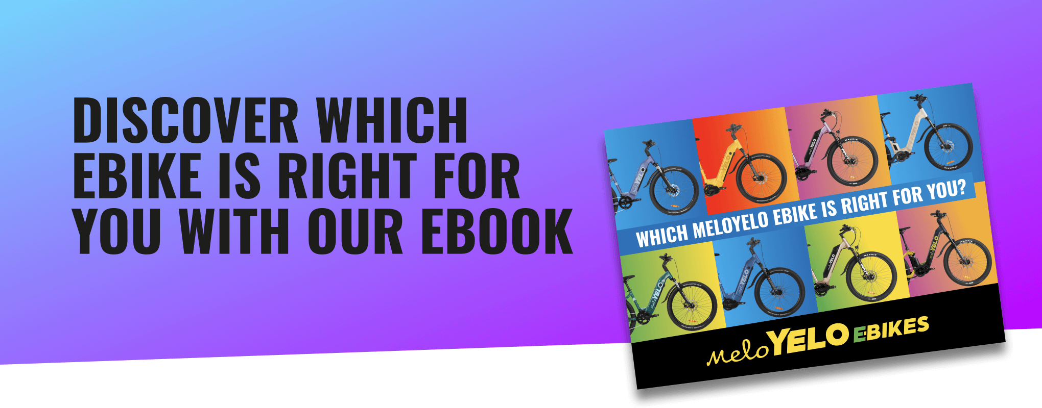 Discover which ebike is right for you with our ebook